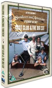 Swallows and Amazons Forever!: Coot Club & The Big Six (DVD)